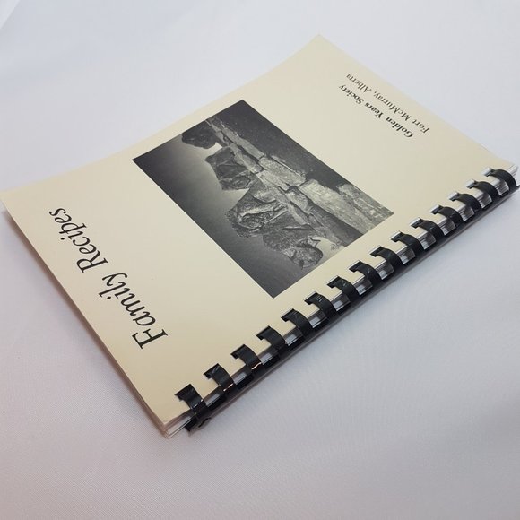 Vintage 1990s Cookbook Golden Years Society Fort McMurray Alberta Family Recipes - Picture 6 of 16